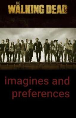 The walking dead {Imagines und preferences}