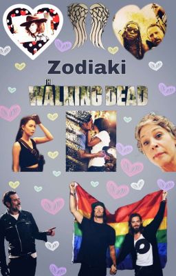 The Walking Dead || Zodiaki