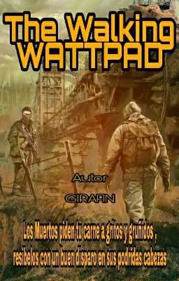 The Walking WATTPAD