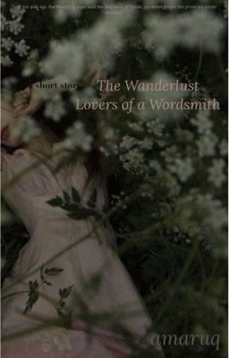 The Wanderlust Lovers of a Wordsmith 