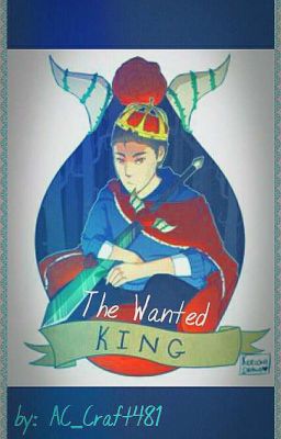 The Wanted King {Poofless}