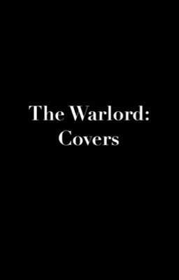 The Warlord: Covers