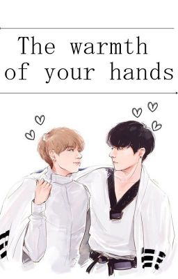 The warmth of your hands |vkook|