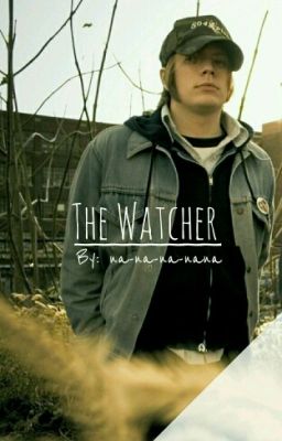 The Watcher