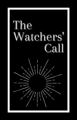 The Watchers' Call