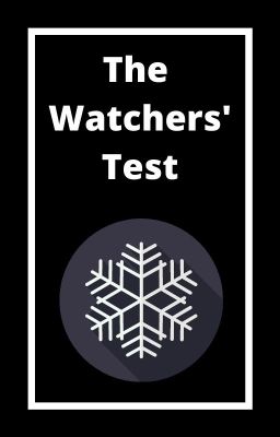 The Watchers' Test