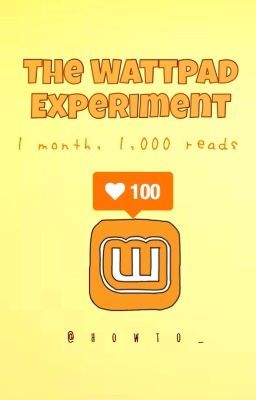 The Wattpad Experiment 