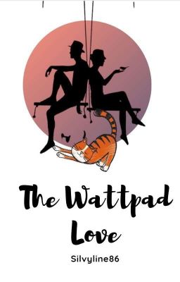 The Wattpad Love (#4)