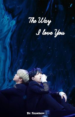 « The Way I love You »  YoonMin