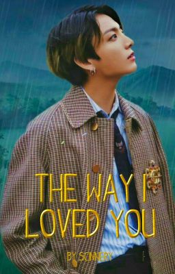 The way i loved you [KookTae]