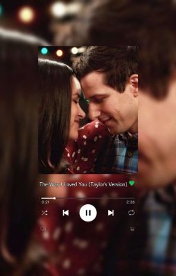 the way i loved you {peraltiago}