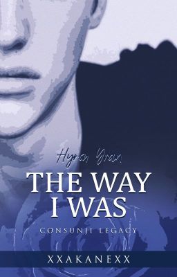 The way I was