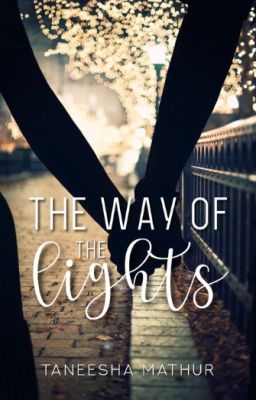 The way of the lights