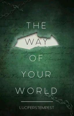 The way of your world || Nick Vaught