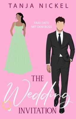 The Wedding Invitation - Fake Date mit dem Boss