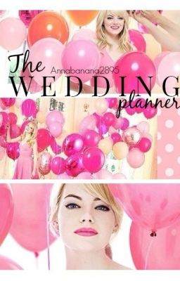 The Wedding Planner. (Lee Pace Fanfic)(ON HOLD)