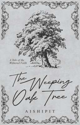 The Weeping Oak Tree