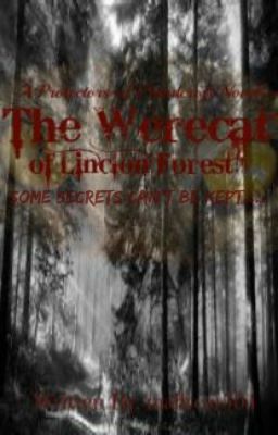 The Werecat of Lincoln Forest (Book 1 of The Werecat Novels)