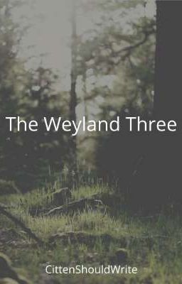 The Weyland Three