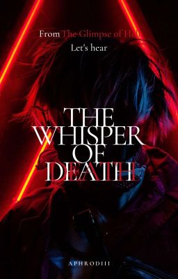 THE WHISPER OF DEATH (THE GLIMPSE OF HELL BOOK 2)