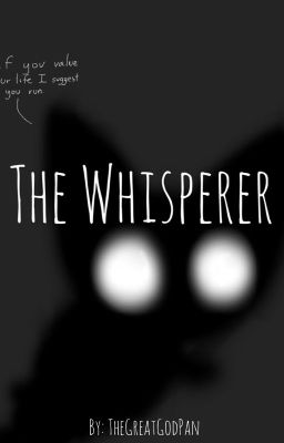 The Whisperer[OLD]