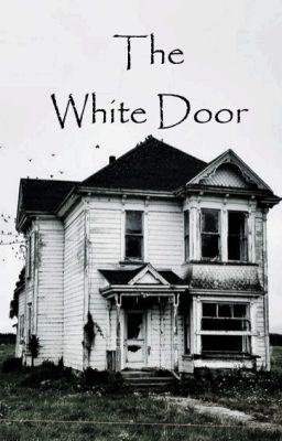 The White Door  