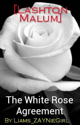 The White Rose Agreements (Lashton/Malum) (C.E)