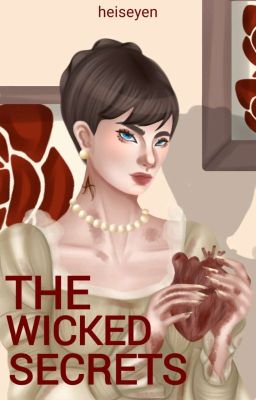 The Wicked Secrets (Under Major Editing)