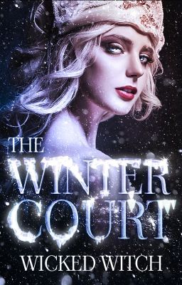 THE WINTER COURT | LAS CUATRO CORTES ❅ 1 |