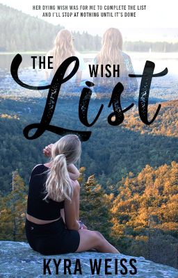 The Wish List