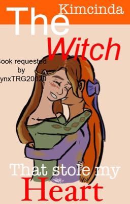 The Witch That Stole My Heart. Kimcinda (KimXLucinda)