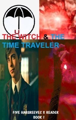 The witch & the time traveler (F. HARGREEVES) (Book 1)