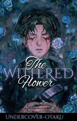 The Withered Flower || Shisui Uchiha