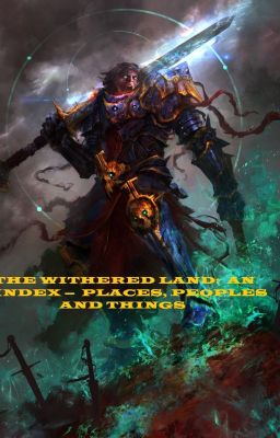 THE WITHERED LAND:  AN INDEX TO AN ALIEN WORLD