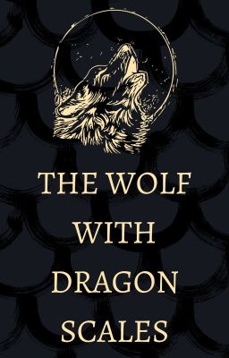 The Wolf With Dragon Scales