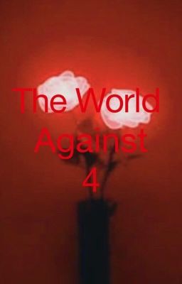 The World Against 4