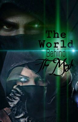 The world behind the mask