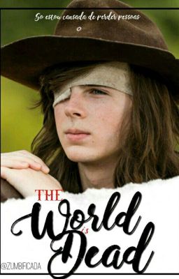 The world is dead - Carl Grimes 