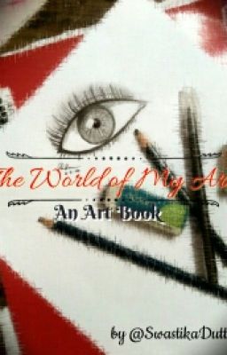 The World Of My Art