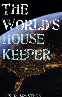 The World's Housekeeper