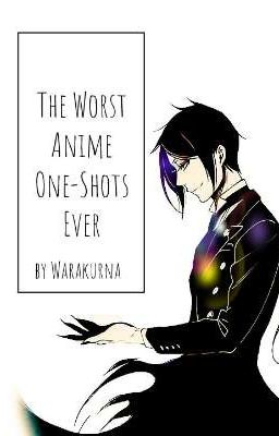 The Worst Anime One-Shots Ever