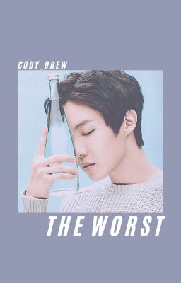 the worst | j.hs x m.yg