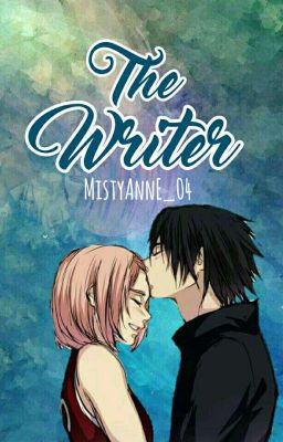 ✔ The Writer [SasuSaku]