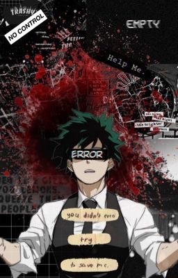 The Wrong Childhood - Villain Deku AU