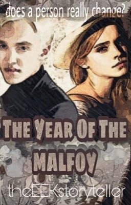 The Year of the Malfoy