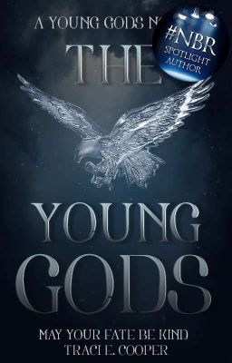 The Young Gods (The Young Gods #1) [NEW DRAFT]