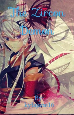 The Zircon Demon (Kamisama Kiss) (Akura ou X OC) 