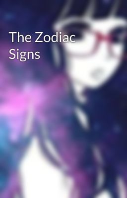 The Zodiac Signs