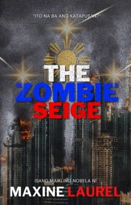 The Zombie Siege