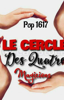 théâtre : Le cercle des 4 magicien